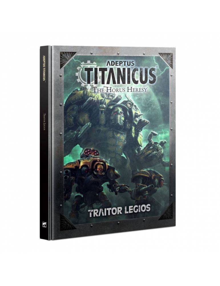 Adeptus Titanicus: Traitor Legios (Inglés)