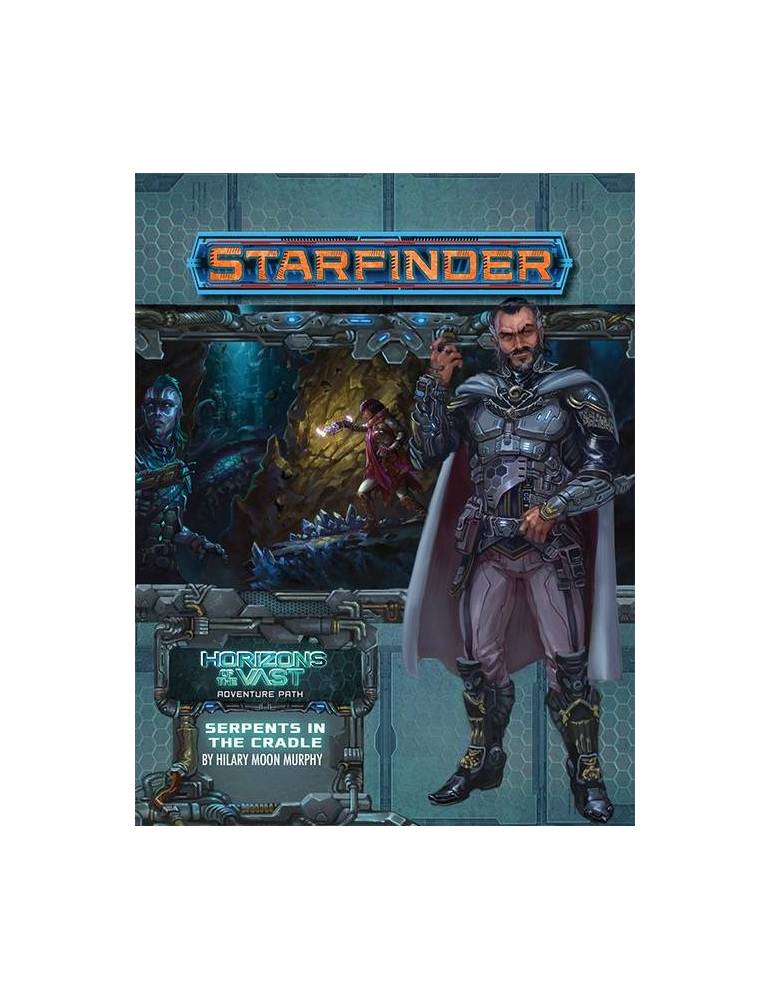 Starfinder Adventure Path 41: Serpents in the Cradle (Horizons of the Vast 2 of 6) (Inglés)