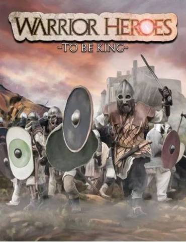 Warrior Heroes RPG To Be King