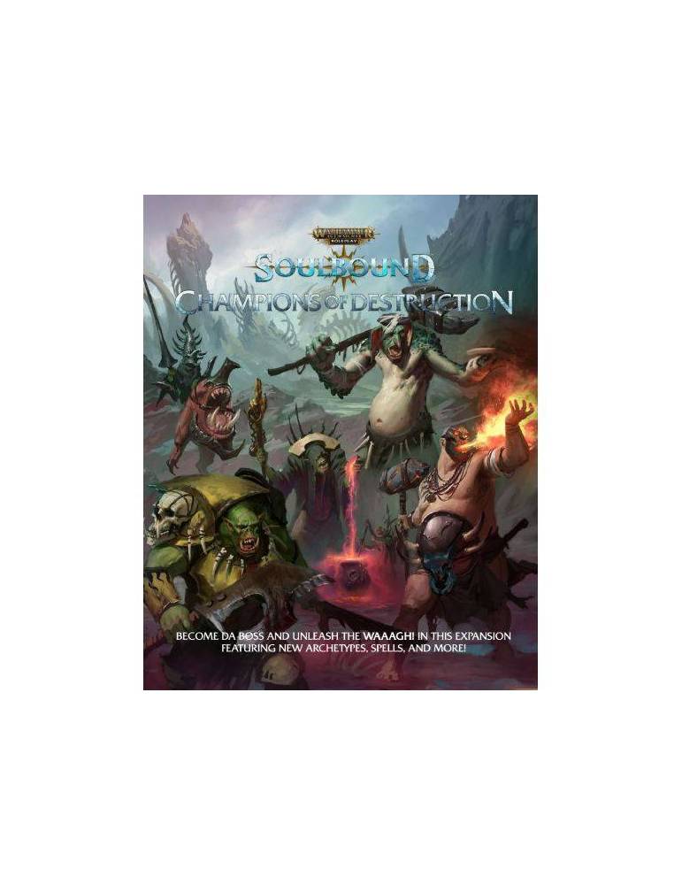 Warhammer Age of Sigmar Soulbound RPG Champions of Destruction