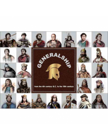 Generalship: From the 4th Century B.C. to the 19th Century