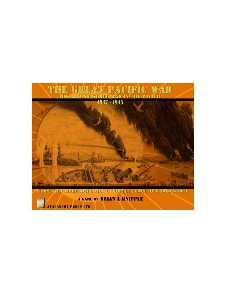 The Great Pacific War: The Second World War in the Pacific 1937-1945