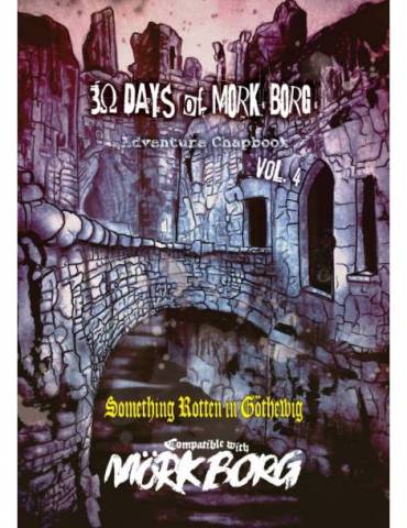 30 Days of MÖRK BORG Adventure Chapbook Volume 4