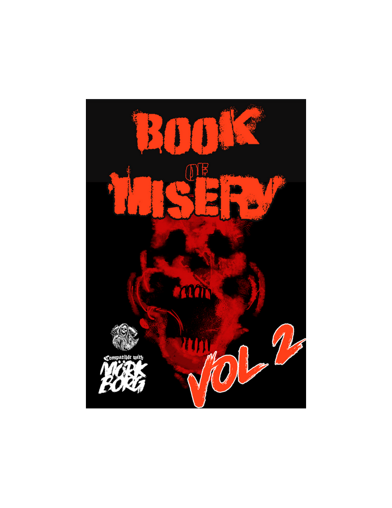 Mörk Borg RPG Book of Misery Volume 2