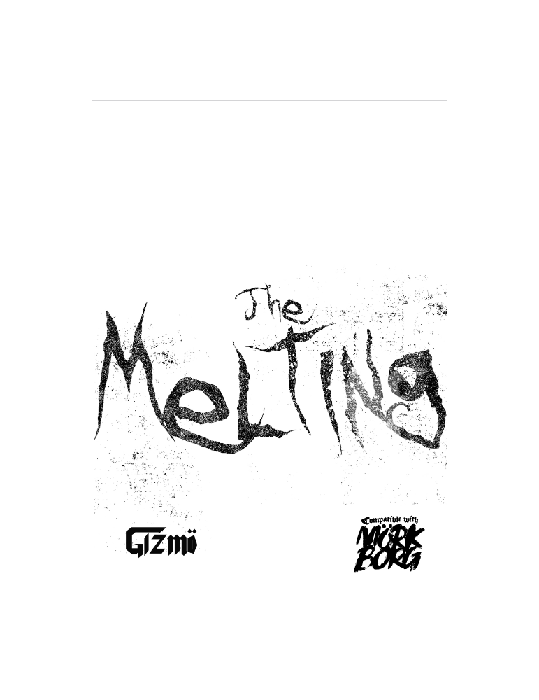 Mörk Borg RPG The Melting