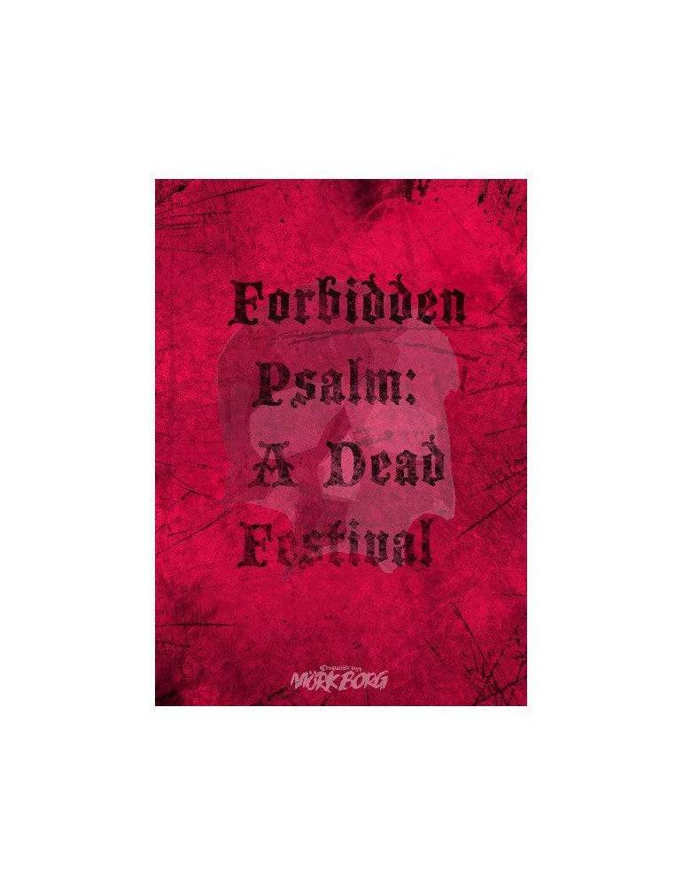 Mörk Borg RPG Forbidden Psalm A Dead Festival