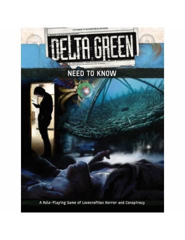 Delta Green Need to Know