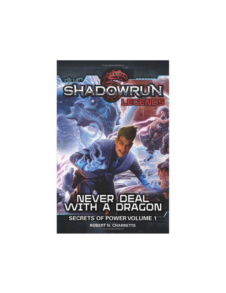 Shadowrun Never Deal with a Dragon Premium Hardback