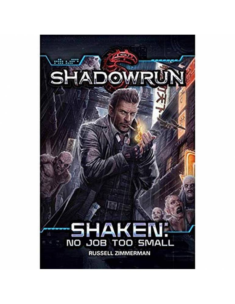 Shadowrun Shaken No Job Too Small Novel