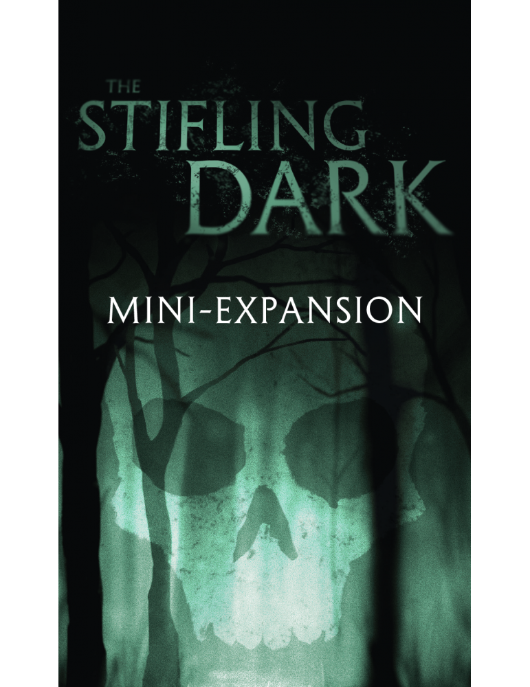 The Stifling Dark: Mini Expansion