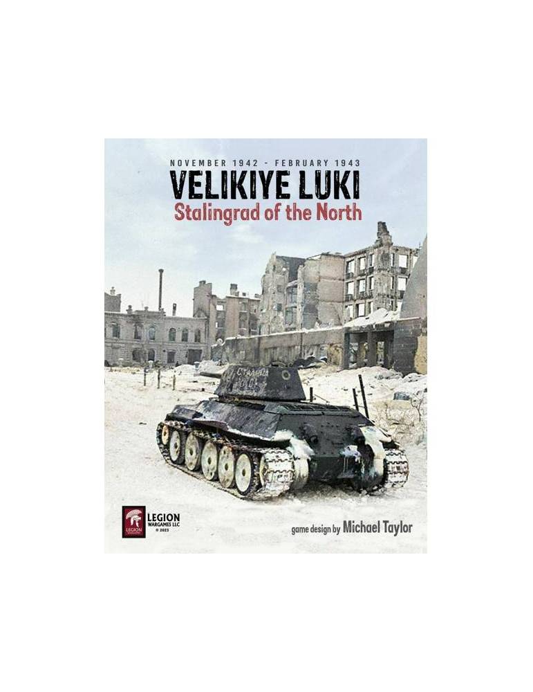 Velikiye Luki: Stalingrad of the North