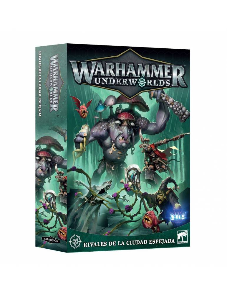 Warhammer Underworlds: Rivales de la Ciudad Espejada (Castellano)