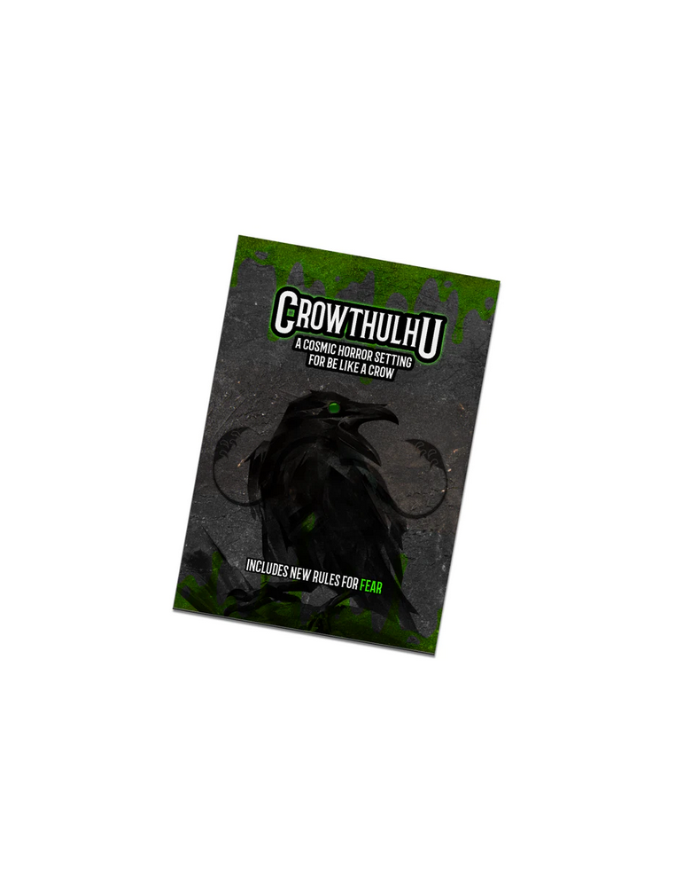 Be Like A Crow Solo RPG: Crowthulhu Expansion