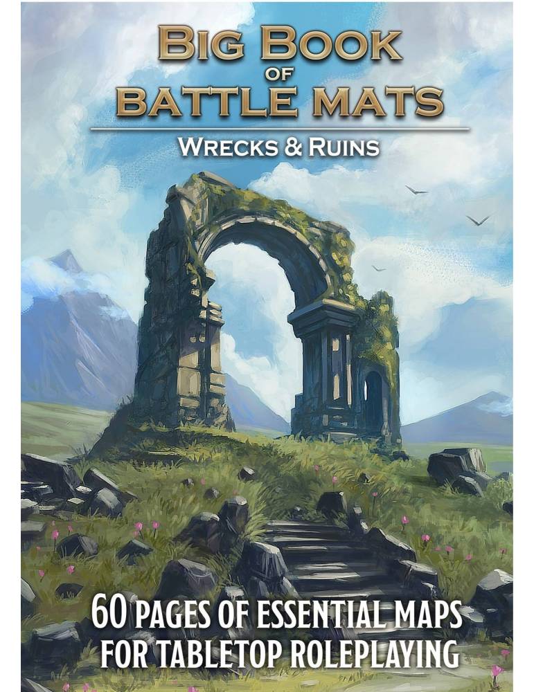 Big Book of Battle Mats Wild Wrecks & Ruins