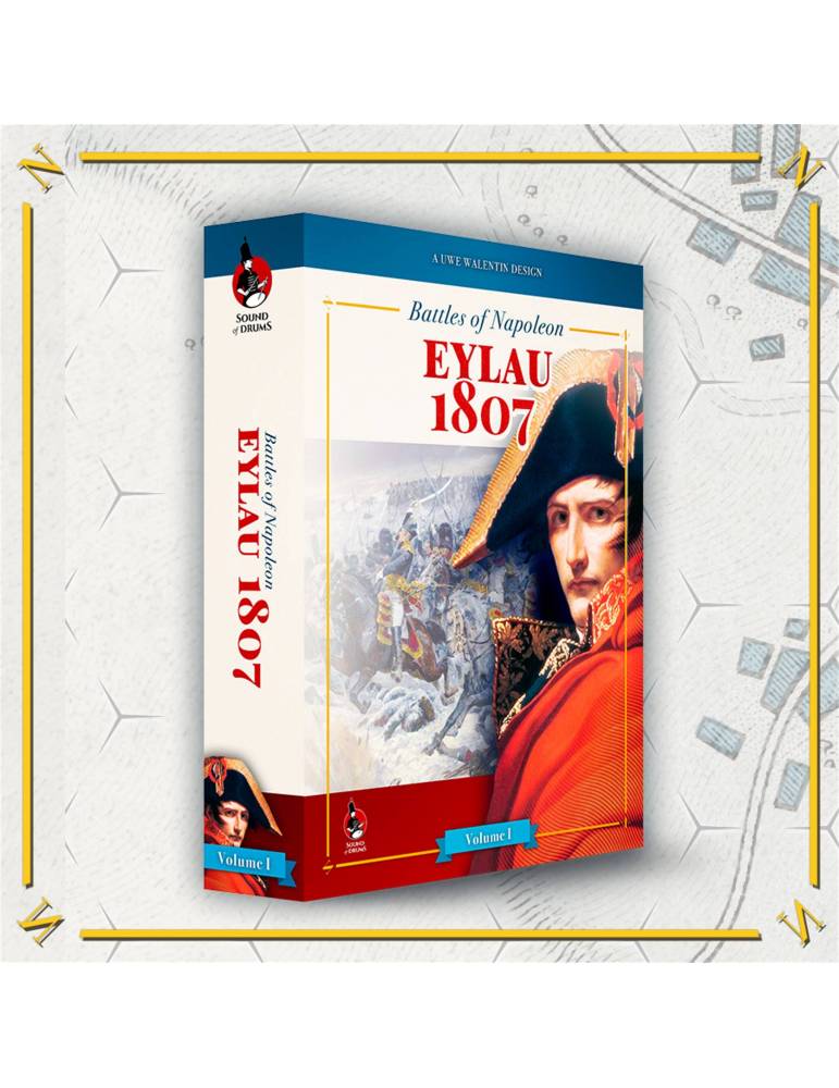 Battles of Napoleon: Volume I – EYLAU 1807