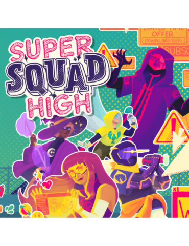 Super Squad High