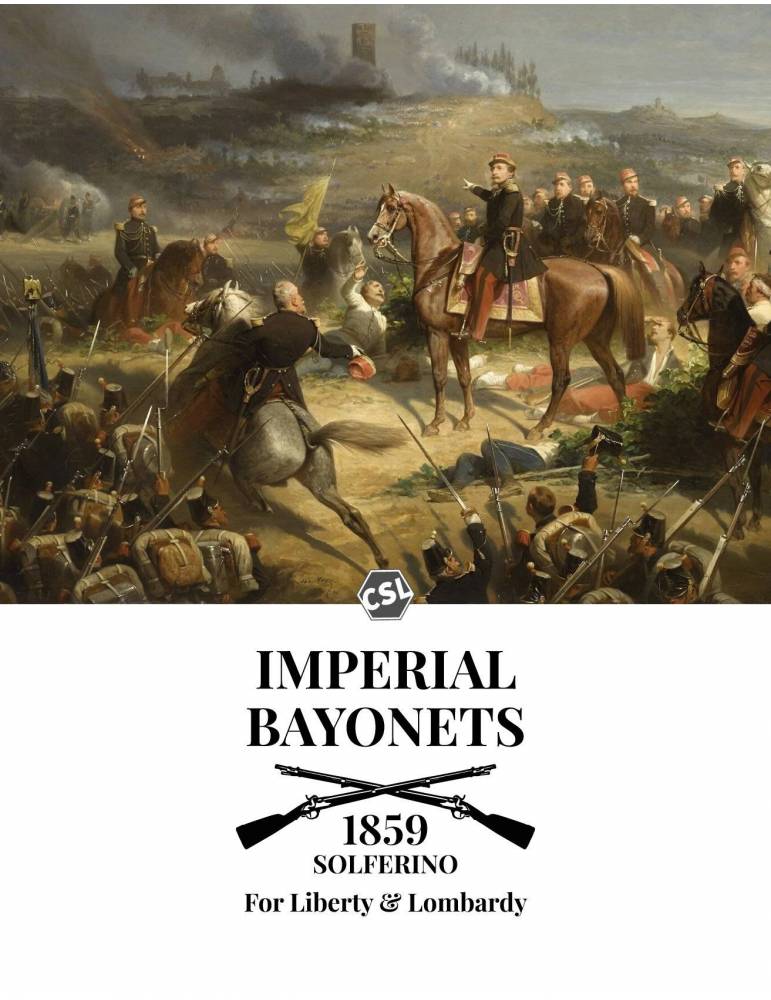 Imperial Bayonets: For Liberty & Lombardy – 1859