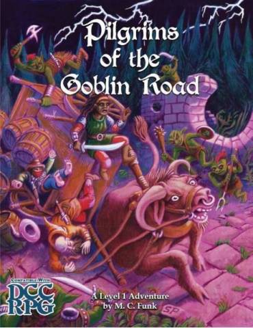 DCC Pilgrims of the Goblin Road