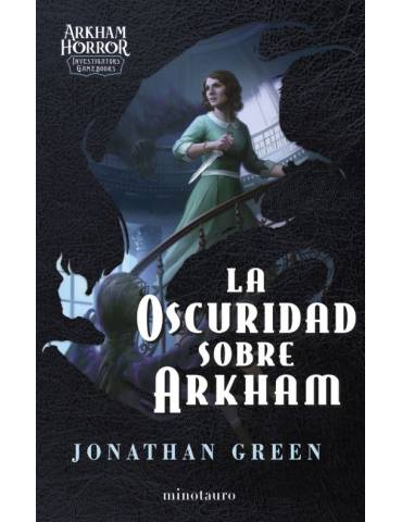 La Oscuridad Sobre Arkham