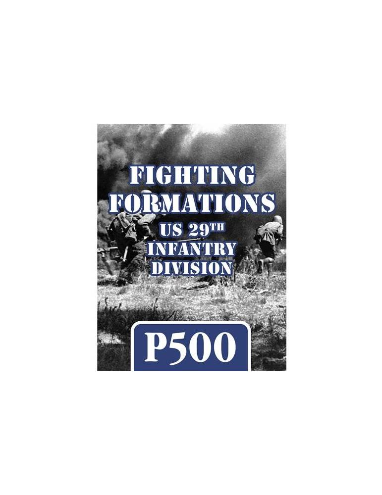 Fighting Formations: US 29th Infantry Division