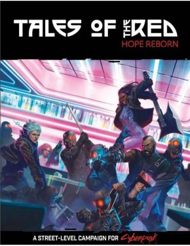 Cyberpunk Red Tales of the Red Hope Reborn (Inglés)