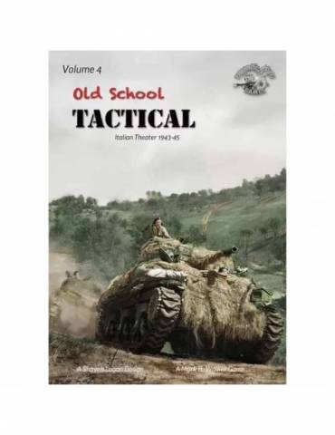 Old School Tactical: Volume 4 – Italian Theater 1943-45