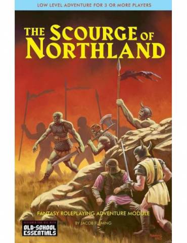 The Scourge of Northland OSE Reprint