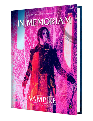 Vampire the Masquerade 5th In Memoriam