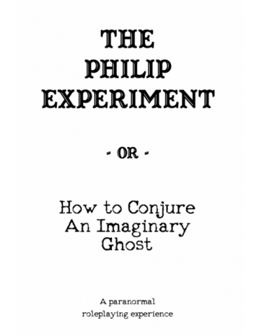 The Philip Experiment or How to Conjure an Imaginary Ghost