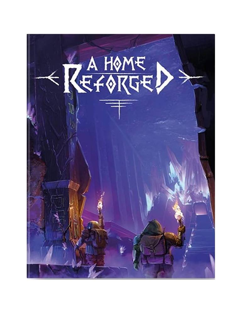 A Home Reforged