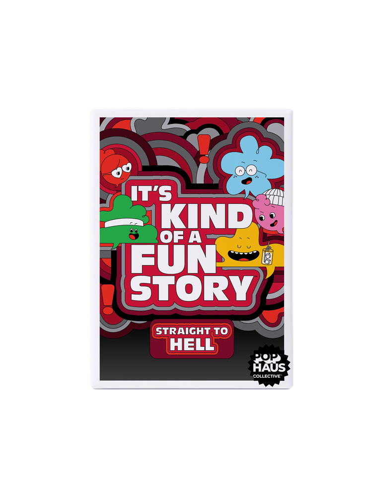 It's Kind of a Fun Story: Straight To Hell – Expansion Pack