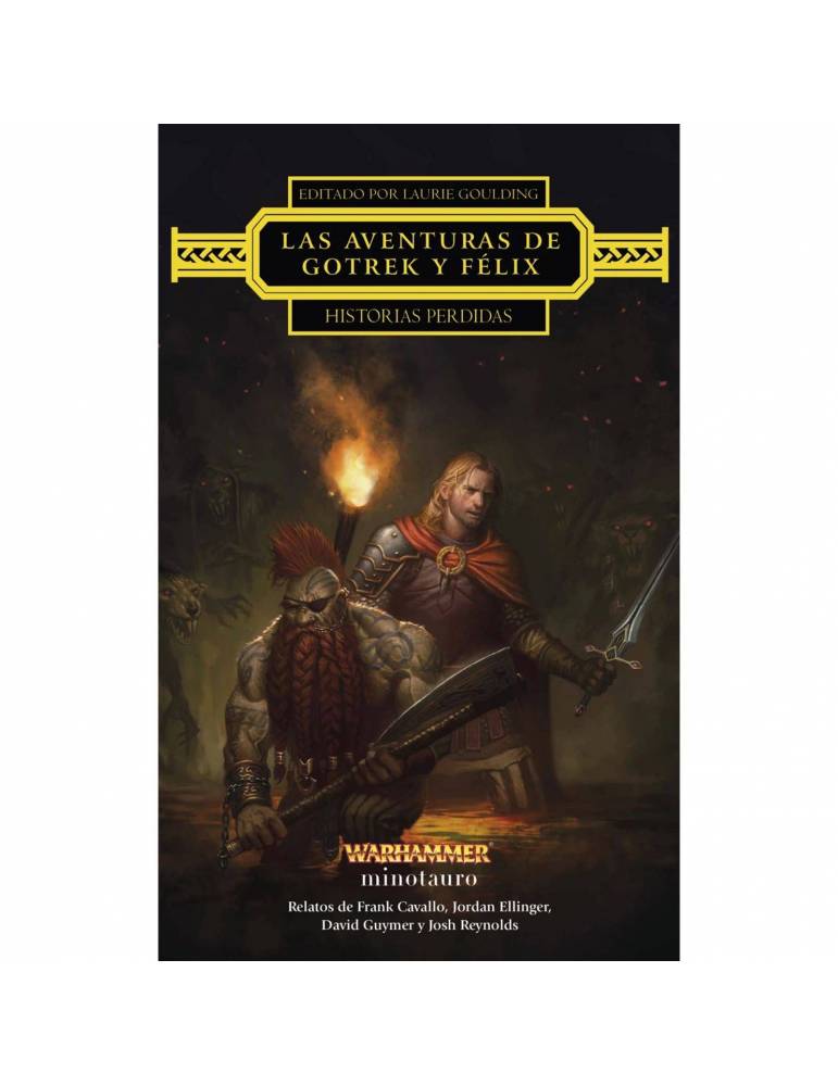 Las Aventuras De Gotrek Y Felix: Historias Perdidas