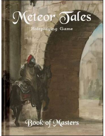 Meteor Tales RPG: Book of...