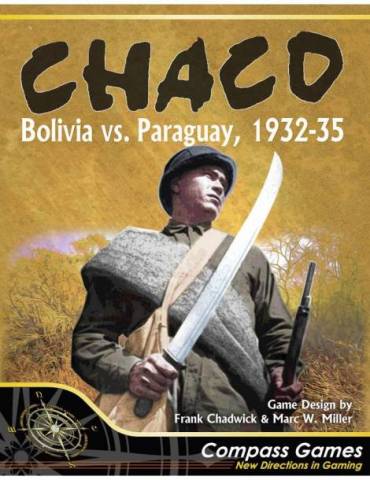 Chaco: Bolivia vs. Paraguay