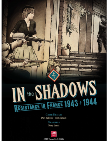 In the Shadows: Resistance in France 1943 - 1944