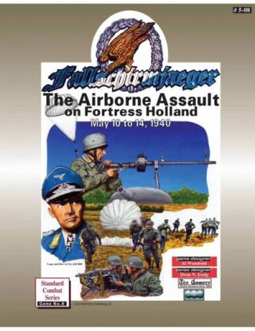 Fallschirmjaeger: The Airborne Assault on Fortress Holland