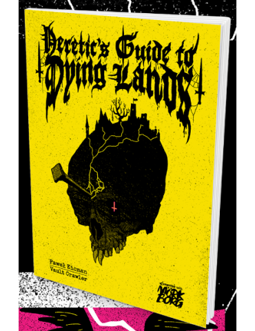 Mörk Borg RPG Heretics Guide to Dying Lands