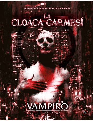 Vampiro: La Mascarada - La...