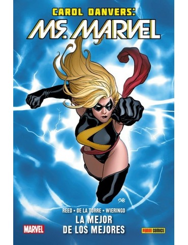 Carol Danvers: Ms. Marvel....