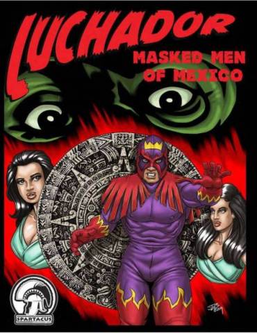 Luchador: Masked Men of Mexico