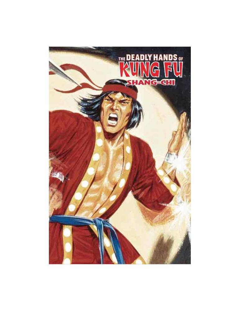 Shang-Chi. The Deadly Hands of Kung Fu (Marvel Limited Edition)