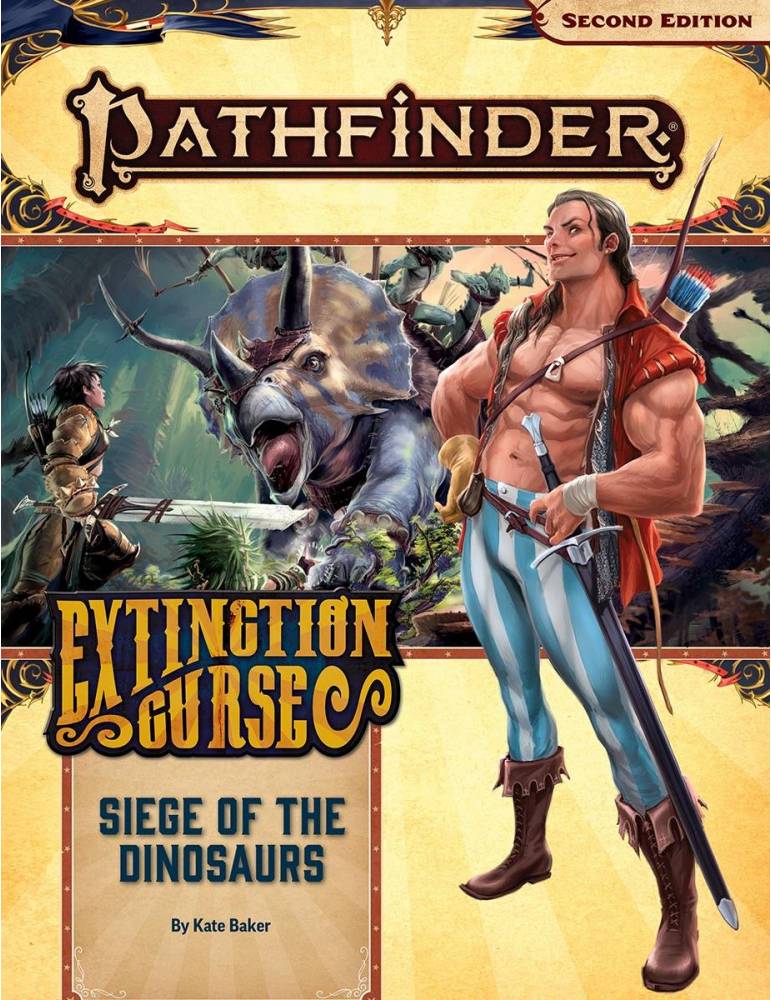 Pathfinder Adventure Path 154: Siege of the Dinosaurs (Extinction Curse 4 of 6) (Inglés)