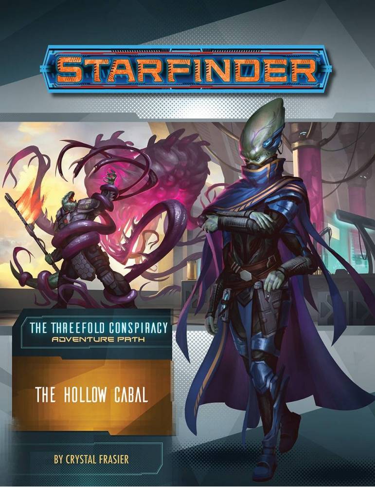 Starfinder Adventure Path 28: The Hollow Cabal (The Threefold Conspiracy 4 of 6) (Inglés)