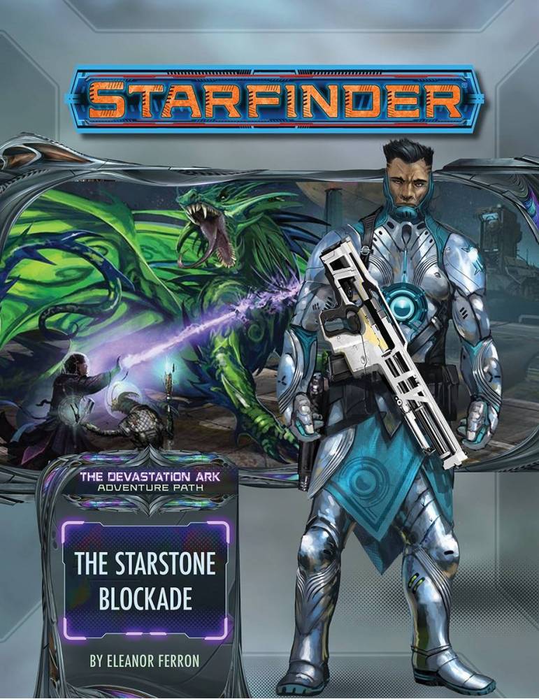 Starfinder Adventure Path 32: The Starstone Blockade (The Devastation Ark 2 of 3) (Inglés)