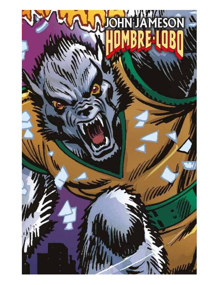 John Jameson. Hombre Lobo (Marvel Limited Edition)