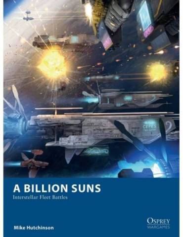 A Billion Suns: Interstellar Fleet Battles