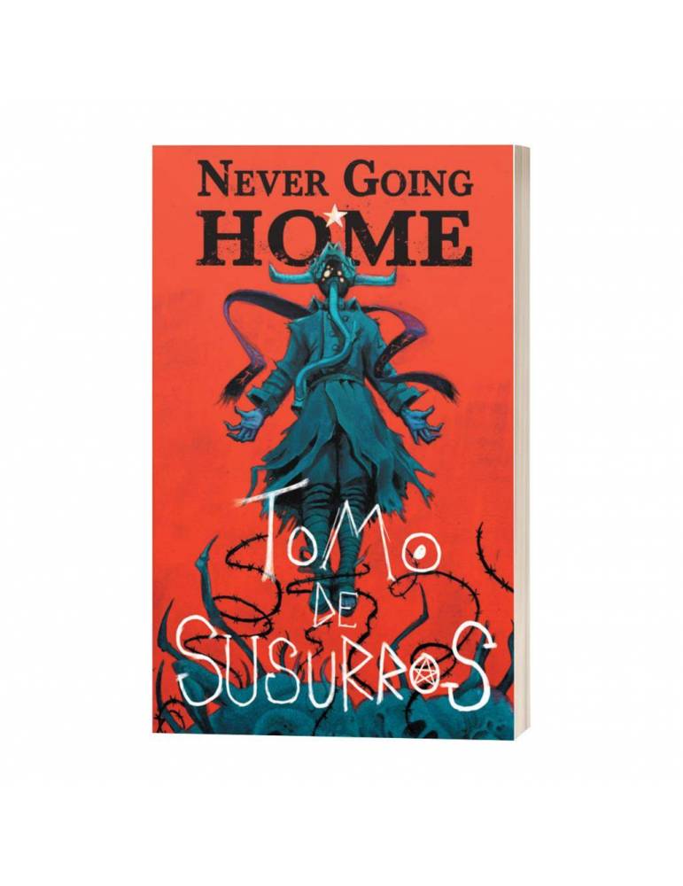 Never Going Home: Tomo de Susurros