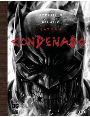 Batman: Condenado - Edición Deluxe limitada en blanco y negro